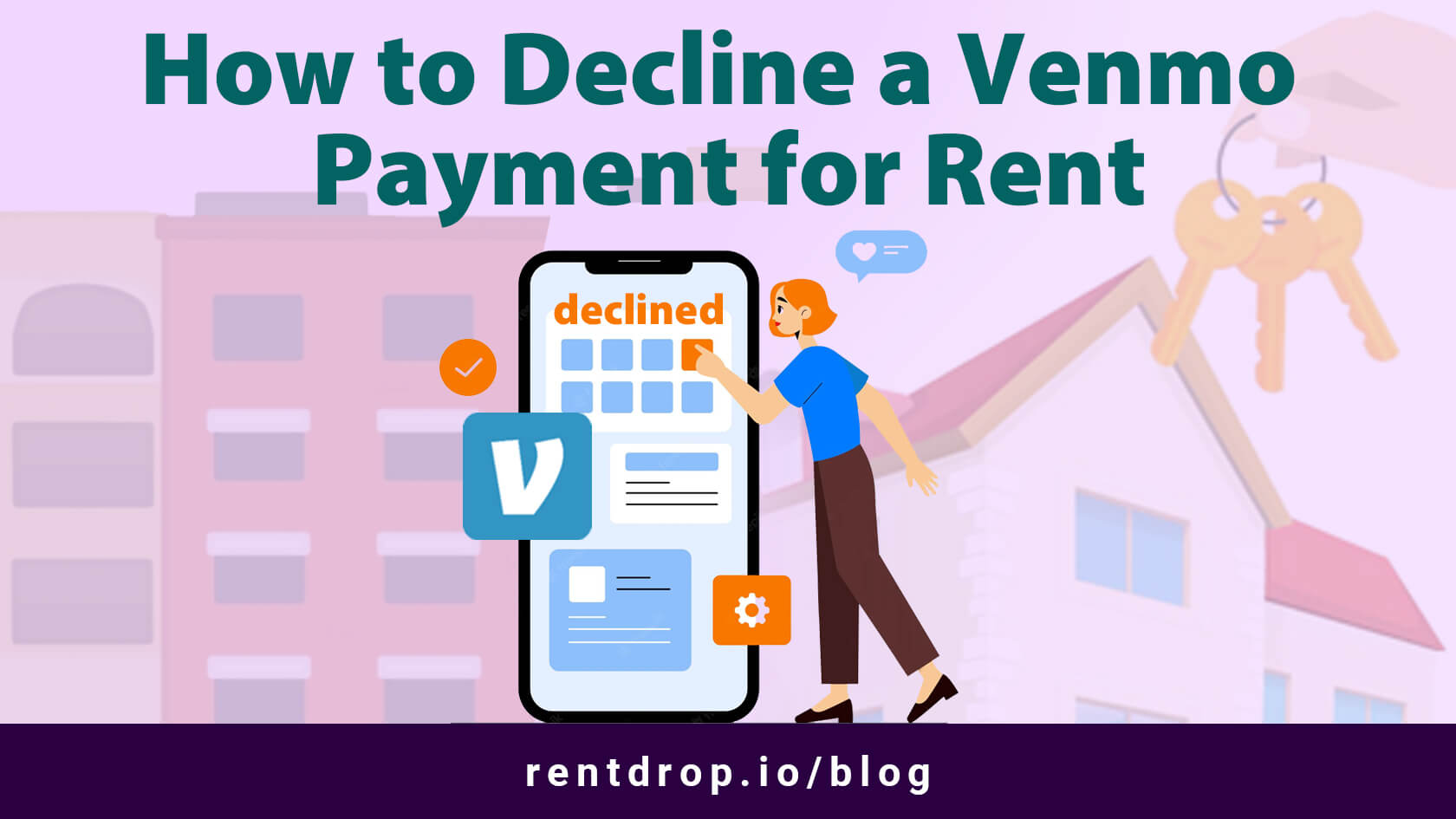 Decline a Venmo Payment rentdrop hero