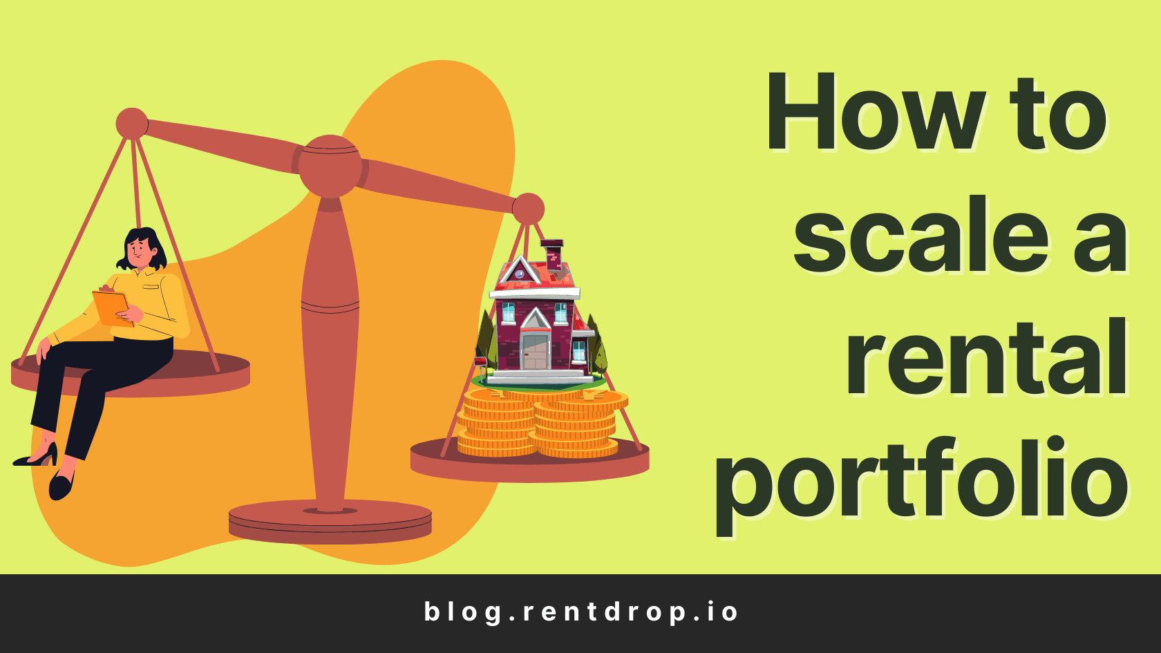 scale a rental portfolio rentdrop