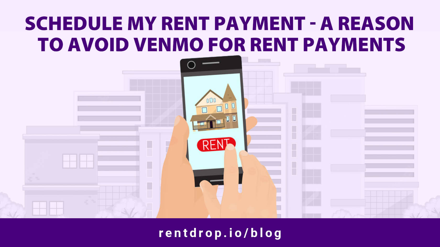 image of Schedule My Rent Payment — A Reason to Avoid Venmo for Rent Payments