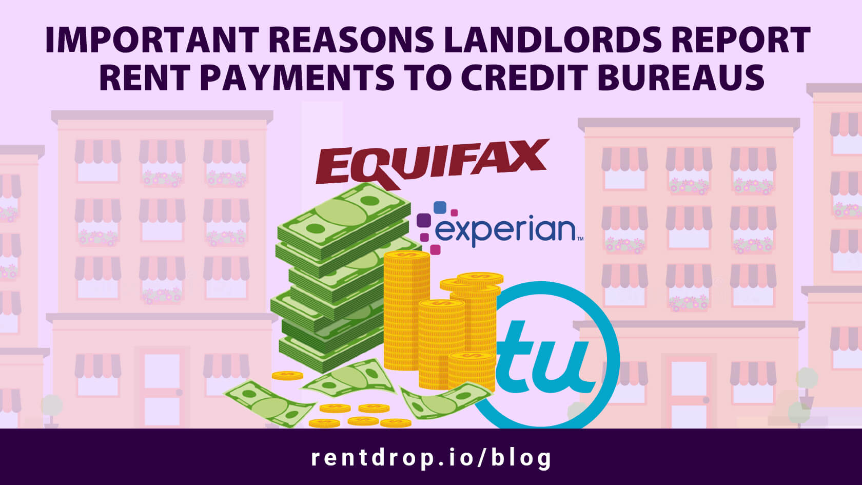 andlord report rent payments credit bureau rentdrop hero