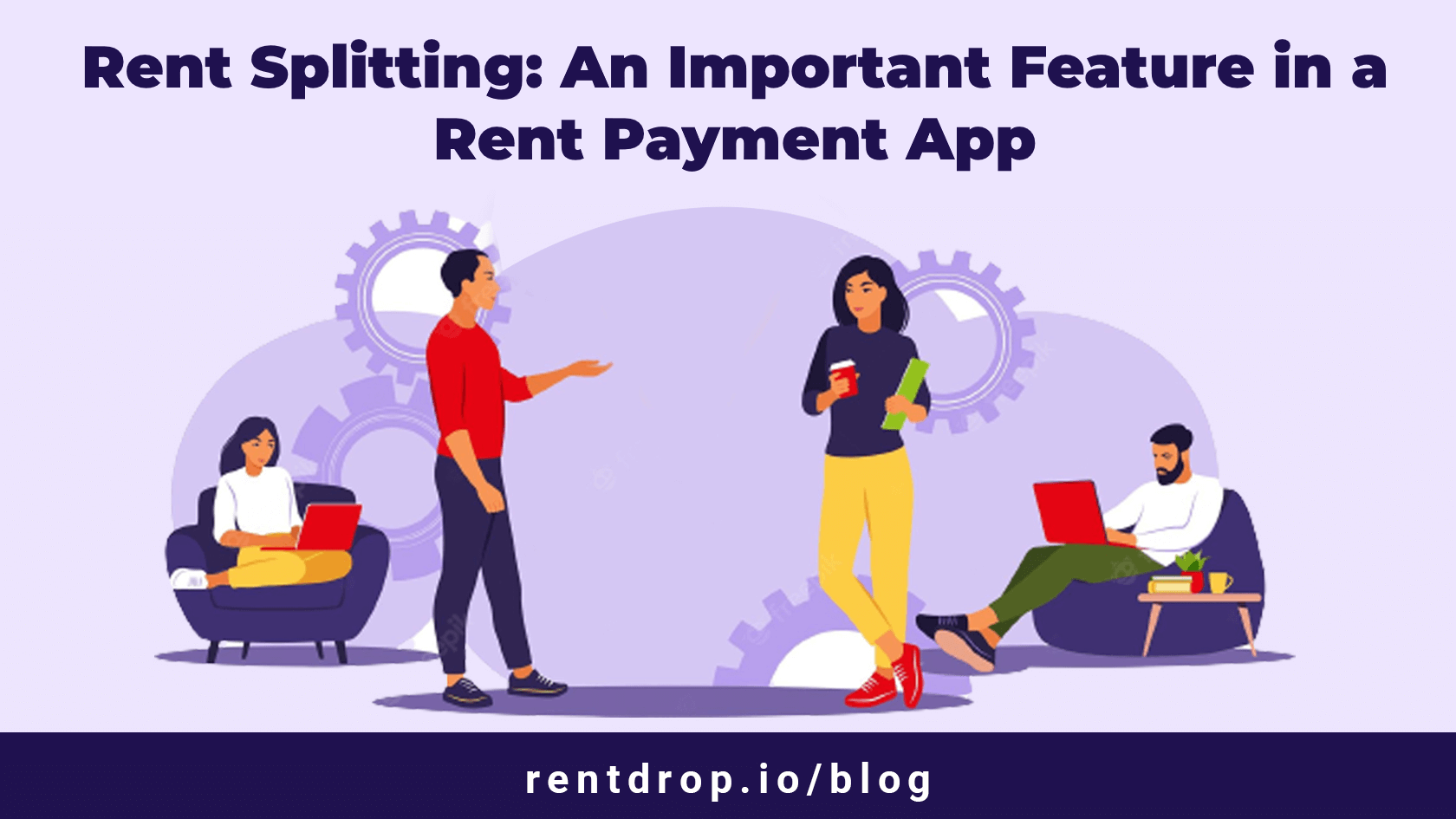 image of Rent Splitting: An Important Feature In a Rent Payment App